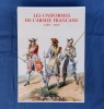 Les Uniformes de l'Armée Française de 1439 à 1815. Tome I : de 1439 à 1789, tome II : de 1789 à 1815. . E. DUNOYER DE NOIRMONT [baron ...