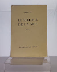 LE SILENCE DE LA MER 
[La couv. porte en plus : ] RÉCIT 
Seconde Édition  
RARE SECONDE Ed. CLANDESTINE 25 juillet 1943