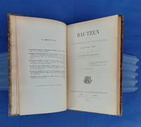 BAUTZEN (Une Bataille de Deux Jours) 20-21 MAI 1813. 