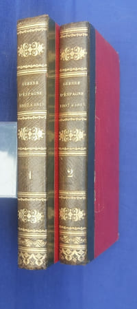 HISTOIRE DE LA GUERRE D’ESPAGNE ET DE PORTUGAL PENDANT LES ANNEES 1807 à 1813, plus la Campagne de 1814 dans le midi de la France par le colonel sir John Jones, avec des notes et des commentaires par M. Alphonse de Beauchamp…
