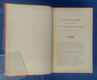 LA CAVALERIE DANS LES GUERRES DE LA RÉVOLUTION ET DE L’EMPIRE
TOME PREMIER 1792-1808
TOME SECOND 1808-1815