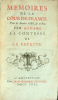 Mémoires de la Cour de France Pour les années 1688 et 1689.
Amsterdam, Bernard, 1731;. LA FAYETTE Mme de.
