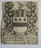 Exlibris Bibliothecae Domesticae Richardi Towneley de Towneley in Agro Lancastrensi, anno 1702. Copper-engraving : 9 x 7,5 cm, mounted to cardboard.. ...