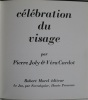 Célébration du visage.. BRASSENS - JOLY (Pierre), CARDOT (Véra).
