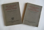 Anthologie de la Société des Poètes Français. Préface de Pierre Grosclaude Président de la Société. Tome I. Tome II. (2 volumes).. GROSCLAUDE (Pierre) ...