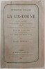 Littérature Populaire de LA GASCOGNE. Justin CENAC MONCAUT