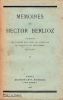 MEMOIRES DE HECTOR BERLIOZ comprenant SES VOYAGES EN ITALIE, EN ALLEMAGNE, EN RUSSIE ET EN ANGLETERRE  -  1803 - 1865 -  T II   ---. BERLIOZ