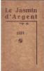 LE JASMIN D'ARGENT 1934. Discours et poésies. Collectif