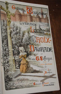 La Grande-Lande et Croix-Daurade (partie du gardiage de Toulouse). Ouvrage couronné par la Société Archéologique du Midi de la France (prix de Clausade 1908). Introduction de M. Le Baron Desazars de Montgailhard. Illustrations in et hors texte de M. J. Barthère