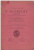 F. DE CAULET réformateur des chapitres de Foix et de Pamiers d'après des documents inédits. Avec portrait, pièces justificatives et fac-simile.. ...