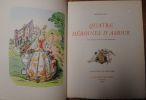 Quatre héroines d'amour aux pays de Poitou et de Saintonge. Illustrations de Louis Suire.. RAT Maurice (Suire)