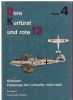 Dora Kurfurst Und Rote 13 (Band 1-Band 2- Band 3- Band 4). Flugzeuge der Luftwaffe 1933-1945. Ries karl