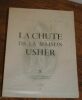 LA CHUTE DE LA MAISON USHER. Avec 8 lithographies originales de Jacques LECHANTRE. POE EDGAR ALLAN