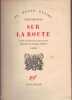 SUR LA ROUTE.  (On the road). Traduit de l'américain par Jacques Houbard. Préface de Michel MOHRT.. KEROUAC Jack