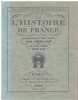 L'histoire de France commentée par Joseph Hémard et illustré par lui. [ Cours supplémentaire pour les élèves de 20 à 60 ans ]. Hemard Joseph