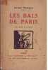 Les bals de Paris. Avec dessins de l'auteur. Warnod André