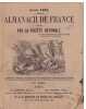 ALMANACH de FRANCE publié par la Société Nationale. Année 1849 .. Collectif