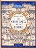 LES CHATEAUX DE LA LOIRE. COLAS HENRI (texte) AUFORT JEAN (lithographies)