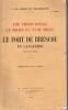 UNE PRISON D'ETAT AU MILIEU DU XVIII° SIECLE. LE FORT DE BRESCOU EN LANGUEDOC (1756-1773). Introduction par A. Chéron. SARRET DE COUSSERGUES G. DE