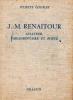 J.-M. RENATOUR aviateur, parlementaire et poète. Essai. DOUBLET JULIETTE