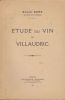 ETUDE DU VIN DE VILLAUDRIC. DORE ROGER