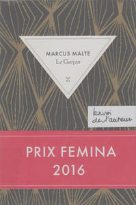 LE GARCON (roman).
[Envoi de Marcus Malte]