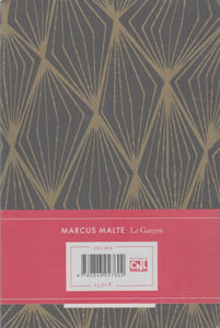 LE GARCON (roman).
[Envoi de Marcus Malte]
