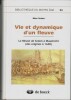 VIE ET DYNAMIQUE D'UN FLEUVE : La Meuse de Sedan à Maastricht des origines à 1600.. SUTTER (Marc)