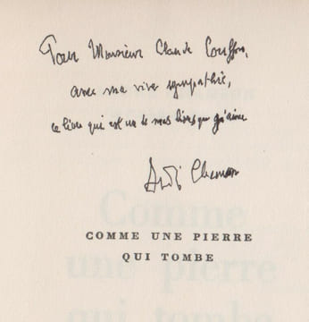 COMME UNE PIERRE QUI TOMBE (roman). EO N°1
[Envoi de l'auteur à l'universitaire Claude Couffon]. CHAMSON (André)
