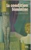 La Condition féminine. Recherches.. CERM (Dir.)