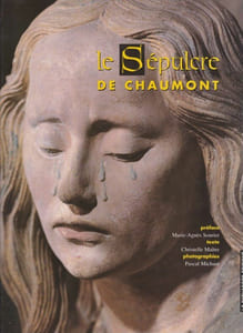 LE SÉPULCRE DE CHAUMONT.
