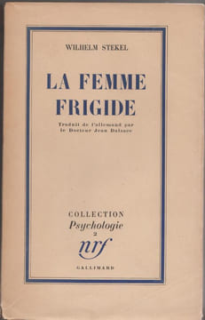 La Femme frigide. STEKEL Wilhelm