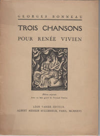 TROIS CHANSONS POUR RENÉE VIVIEN. [Édition originale avec envoi]