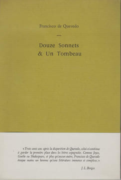 DOUZE SONNETS ET UN TOMBEAU.. QUEVEDO (Francisco de) / PONS (Bernard) trad.