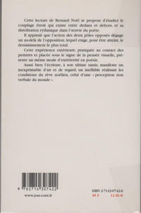 BERNARD NOEL ou l'expérience extérieure.