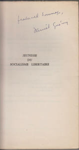 JEUNESSE DU SOCIALISME LIBERTAIRE : essais.
[Envoi de l'auteur]