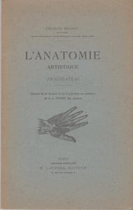 L'ANATOMIE ARTISTIQUE : Traité-Atlas.
