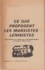 Ce que proposent les marxistes léninistes.
Intervention au meeting de L'HUMANITE ROUGE le 16 février 1973 à Paris.. COLLECTIF