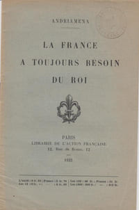La France a toujours besoin du roi.