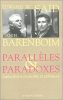 Parallèles et paradoxes : explorations musicales et politiques.. SAID Edward W. / BARENBOIM Daniel