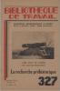 La Recherche préhistorique.. BIBLIOTHÈQUE DE TRAVAIL N° 327 (22 octobre 1955)
