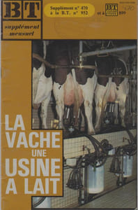La Vache : une usine à lait.