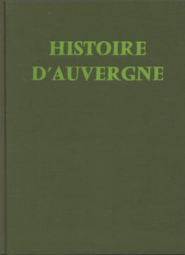 Histoire d'Auvergne.. MANRY André-Georges