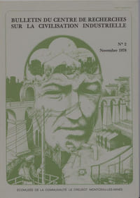 BULLETIN DU CENTRE DE RECHERCHES SUR LA CIVILISATION INDUSTRIELLE N°2 / Novembre 1978.