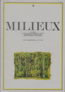MILIEUX N°21 / 1985.
La Forêt.