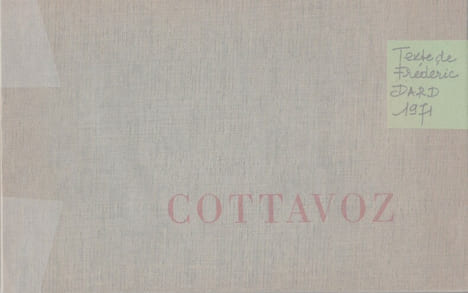 COTTAVOZ. Catalogue Galerie Kriegel (Paris).. DARD (Frédéric)