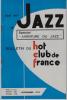 BULLETIN DU HOT CLUB DE FRANCE N°222 spécial "Aventure du Jazz" / Novembre 1972.. HOT CLUB DE FRANCE