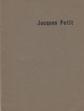 JACQUES PETIT : paintings, watercolors and drawings (1952-1962). Catalogue bilingue Exposition 21 septembre-13 octobre 1962. [LETTRE AUTOGRAPHE AU ...