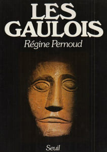 Les Gaulois 
[Envoi de Régine Pernoud]