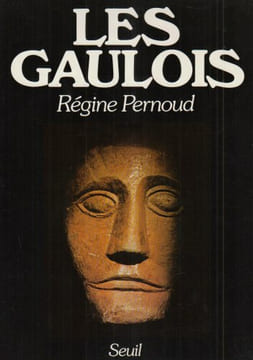 Les Gaulois 
[Envoi de Régine Pernoud]. PERNOUD (Régine)